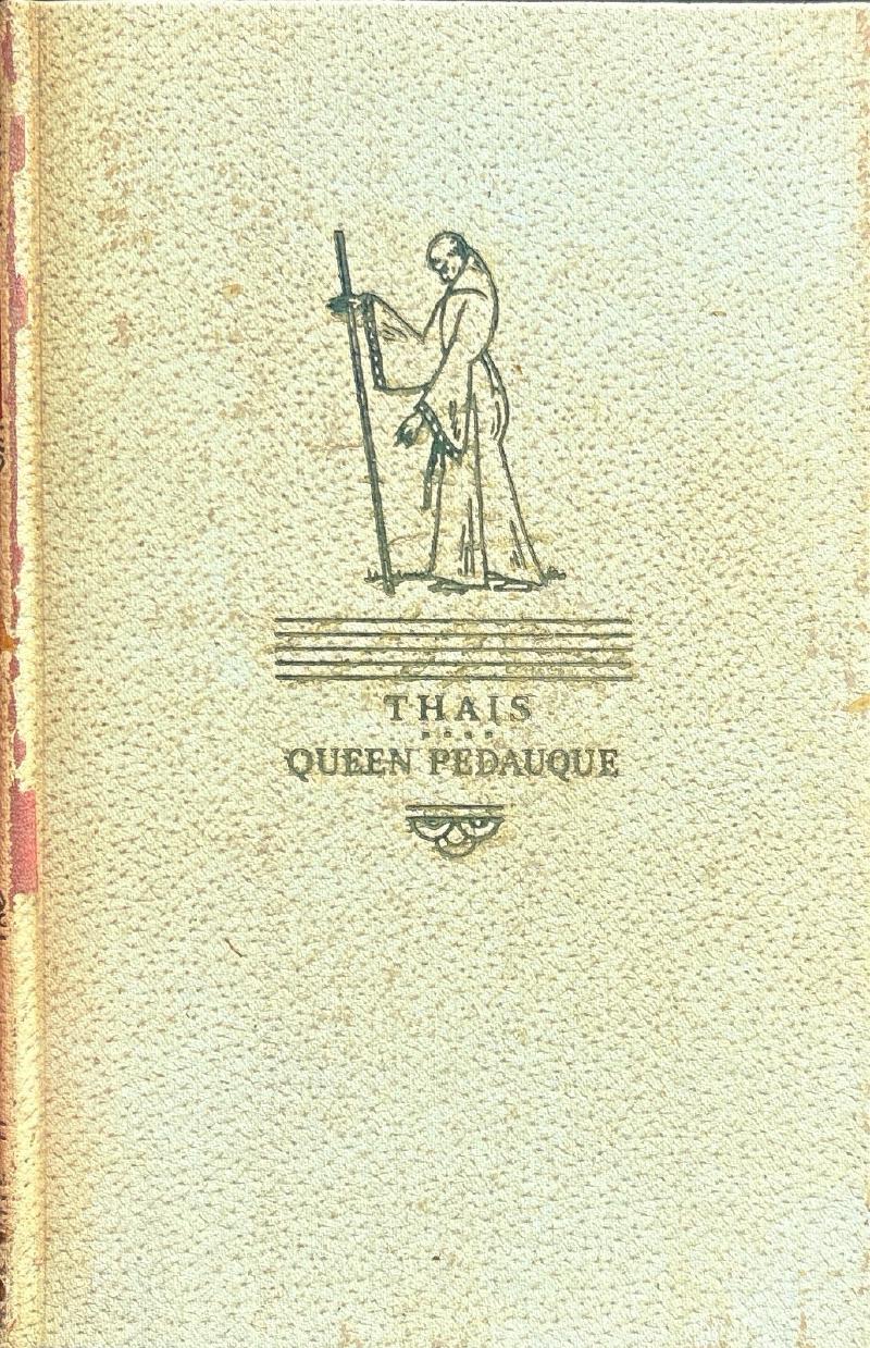 Anatole France: Thais & At the Sign of the Reine Pédauque — image 2