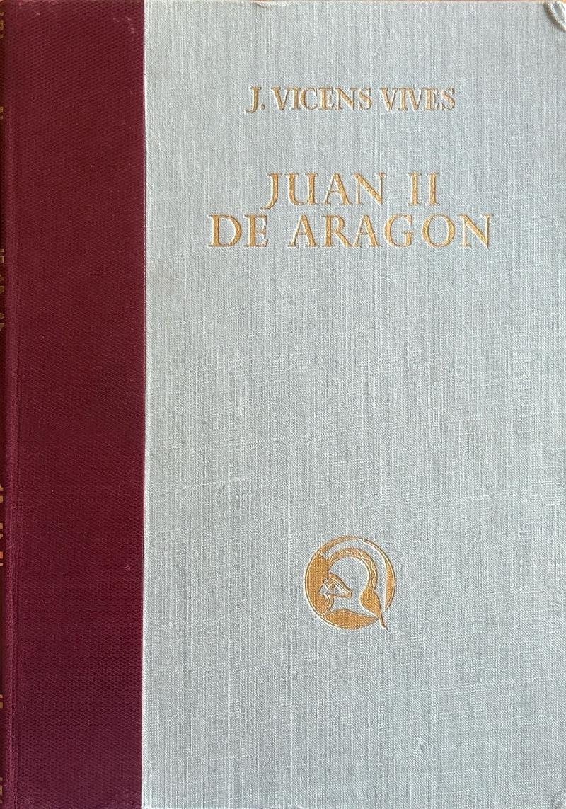 Juan II de Aragón (1398-1479): Monarquía y Revolución en la España del Siglo XV — image 3
